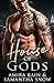 House Of Gods (The Sons Of Vlad Series)
