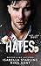 He Hates Me by Isabella Starling