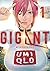GIGANT Vol. 1 (GIGANT, #1)