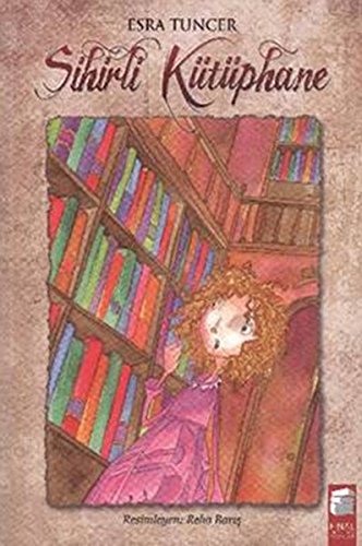 Sihirli Kutuphane (Paperback)