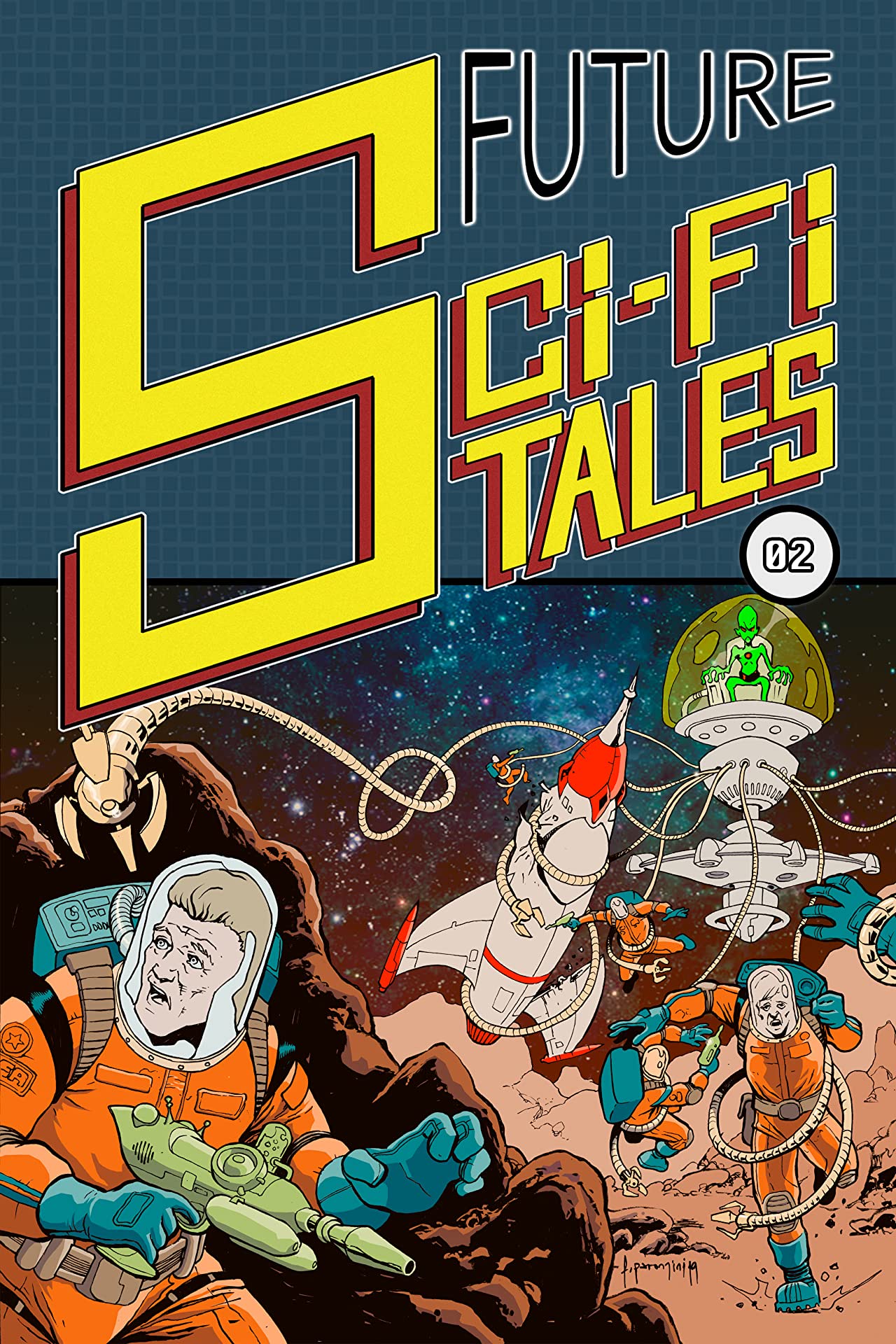 Future Sci-Fi Tales #2 (Future Sci-Fi Tales, #2)