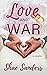 Love and War