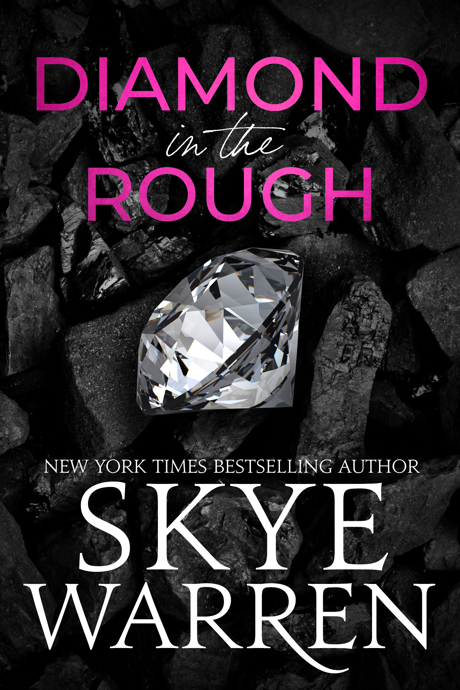 Diamond in the Rough (Diamond, #1)