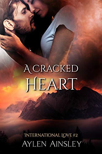 A Cracked Heart (International Love #2)