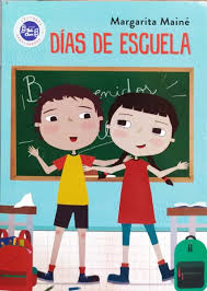 Días de escuela (Las aventuras de Fernán y Malena, #6)