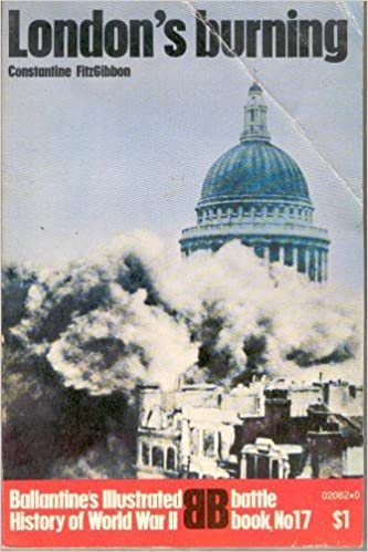 London's Burning (Ballantine's Illustrated History of World War II: Battle book No. 17)