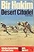 Bir Hacheim: Desert Citadel...