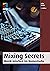 Mixing Secrets: Musik mischen im Homestudio (mitp Audio) (German Edition)