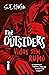 The Outsiders: Vidas Sem Rumo