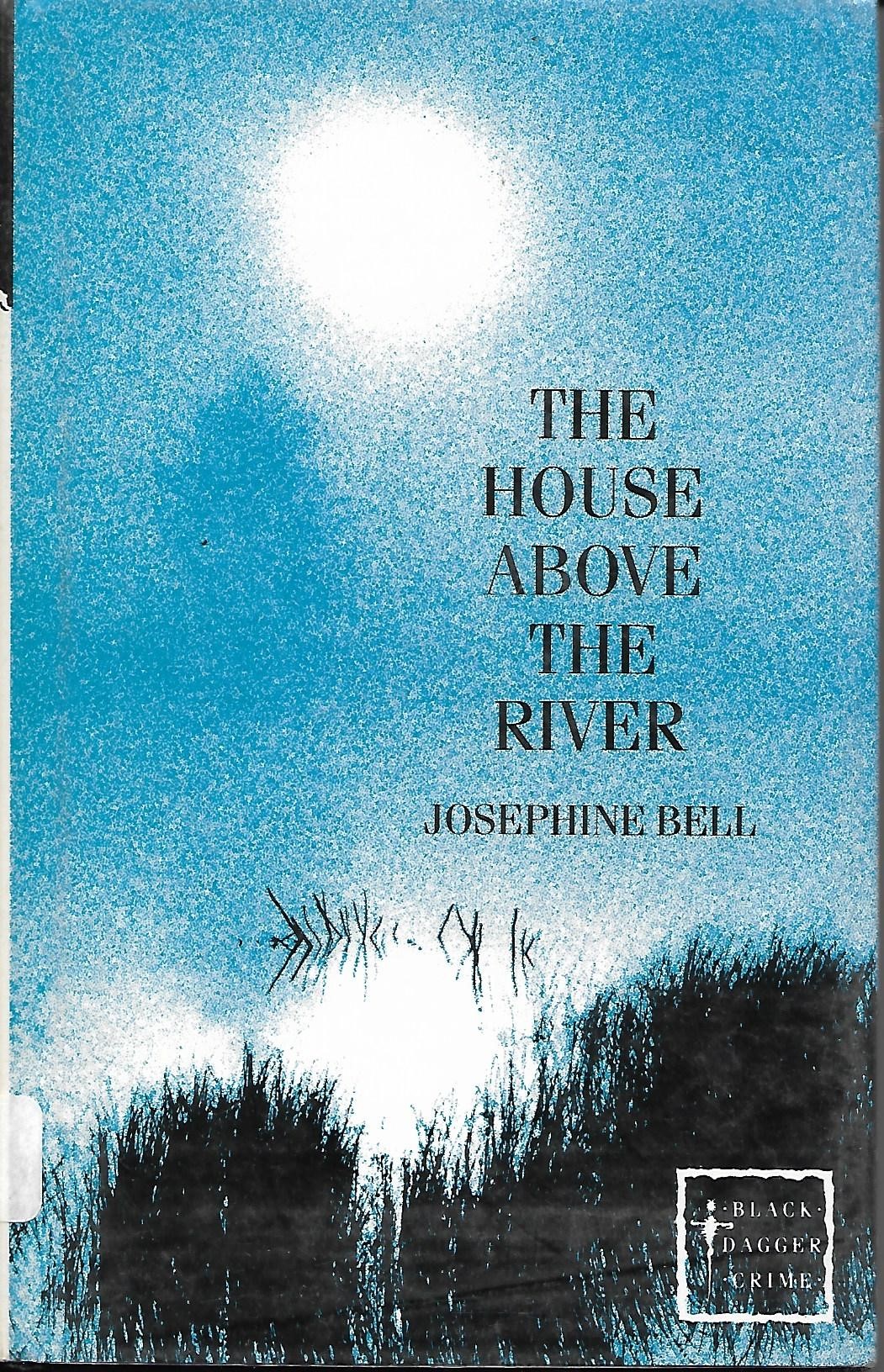 House Above the River (Hardcover)