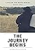The Journey Begins: Short S...