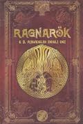 Ragnarök e il risveglio degli dei