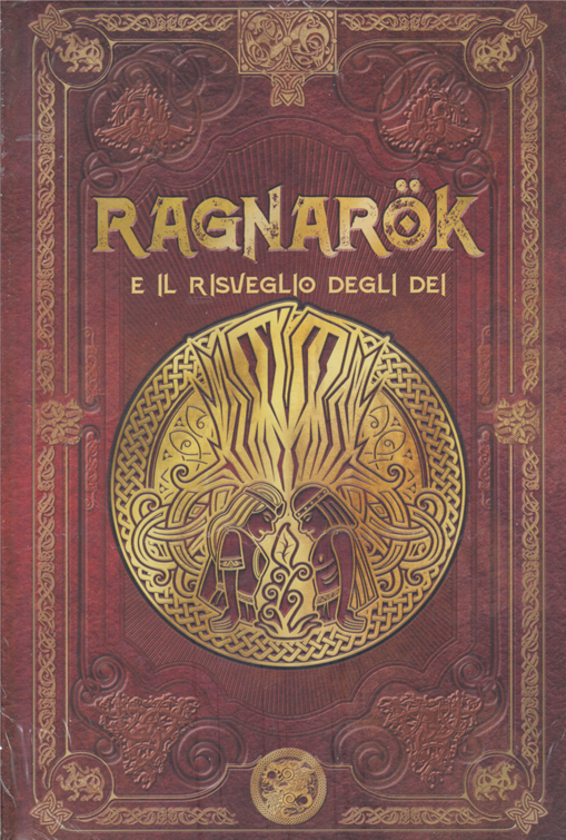 Ragnarök e il risveglio degli dei (Mitologia nordica #24)