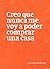 Creo que nunca me voy a poder comprar una casa by Leandro Gabilondo