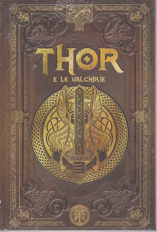Thor e le Valchirie (Mitologia nordica #25)