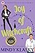 Joy of Witchcraft (Washington Witches)