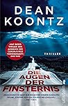 Die Augen der Finsternis by Dean Koontz