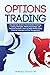 Options Trading: The Ultima...