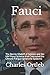 Fauci: The Bernie Madoff of Science and the HIV Ponzi Scheme that Concealed the Chronic Fatigue Syndrome Epidemic