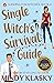 Single Witch's Survival Guide (Washington Witches, #4)