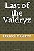 Last of the Valdryz