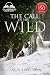 The Call of the Wild by Jack London The Call of the Wild by Jack London