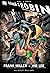 All-Star Batman and Robin the Boy Wonder, Vol. 1 by Frank Miller