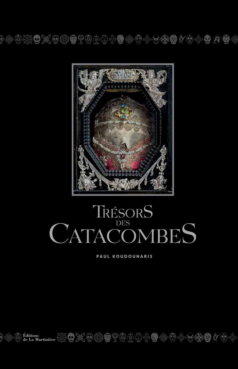 Trésors des catacombes (Histoire - Société) (French Edition)