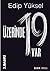 Üzerinde 19 Var by Edip Yüksel