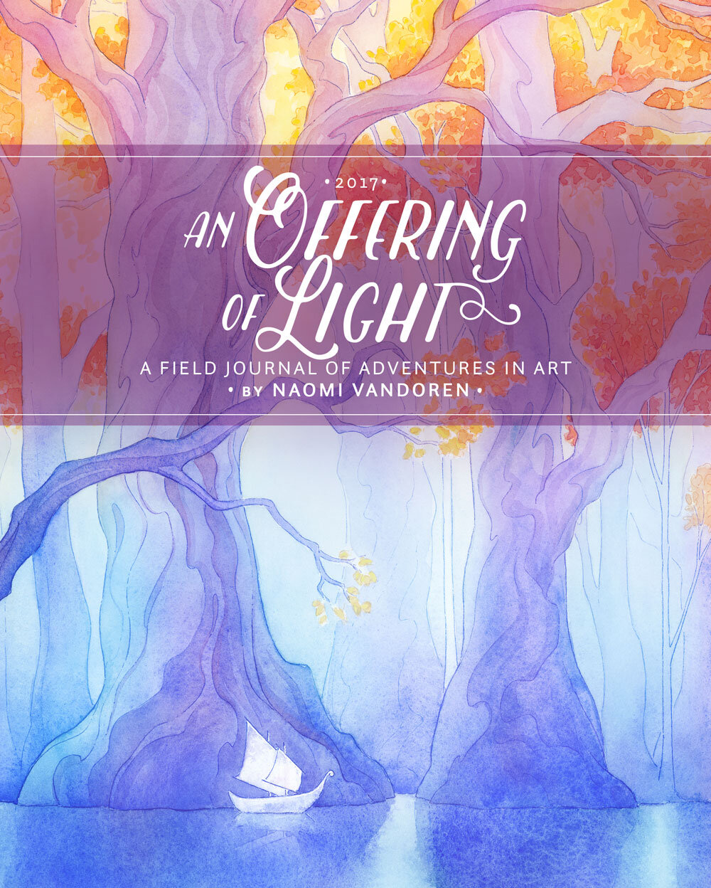 An Offering of Light (2017 Art Book)