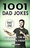 1001 Dad Jokes by M.C. Jepsen