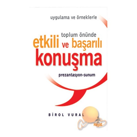 Etkili ve Başarılı Konuşma Sanatı Prezantasyon-Sunum (Paperback)