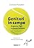 Genitori in campo: Crescere i figli e vincere insieme (Italian Edition)