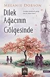 Dilek Ağacının Gö...