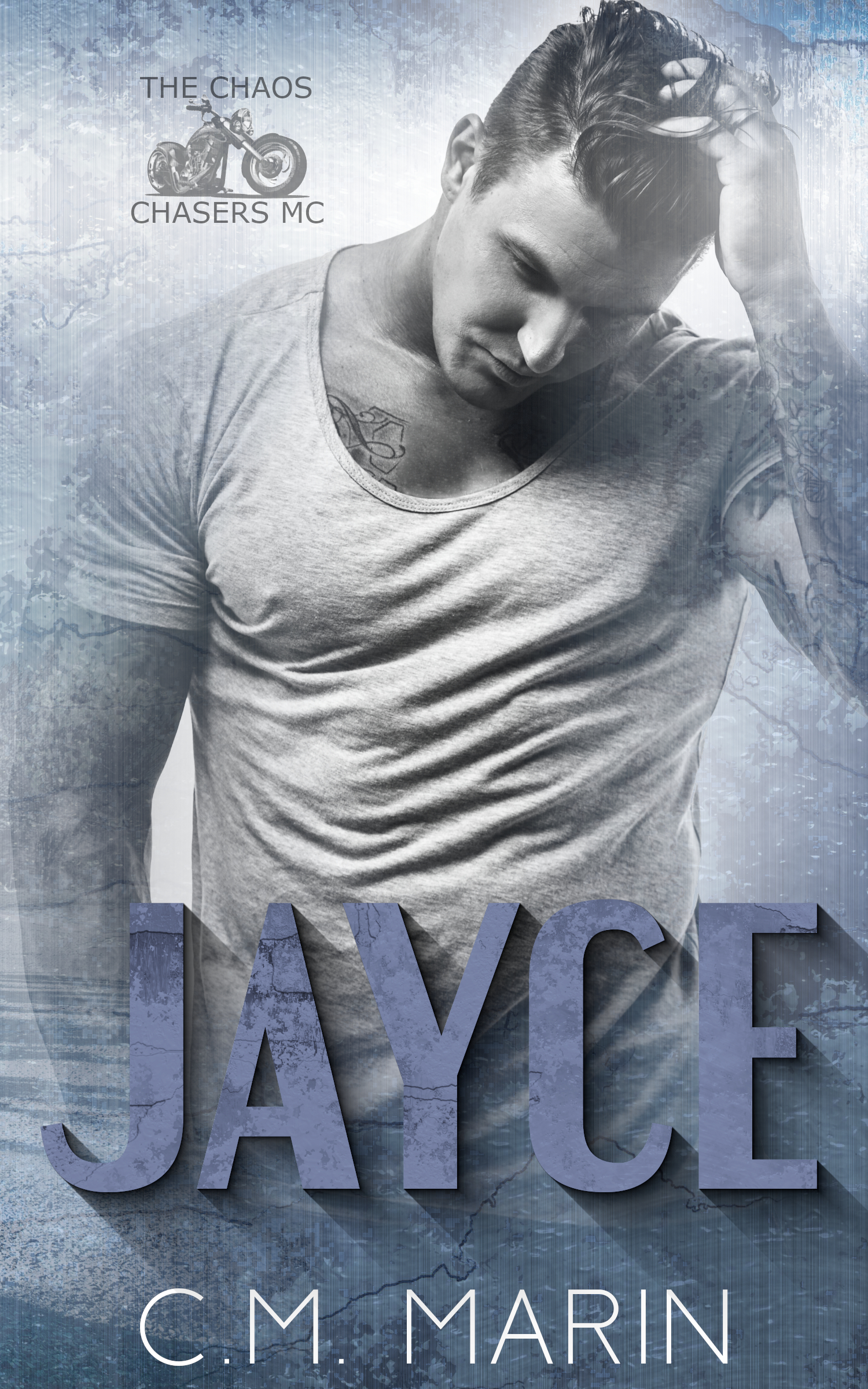 Jayce (The Chaos Chasers MC Book 2)