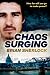 Chaos Surging