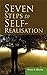 Seven Steps to Self-Realisa...