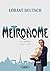 Métronome le Coffret (Livre...