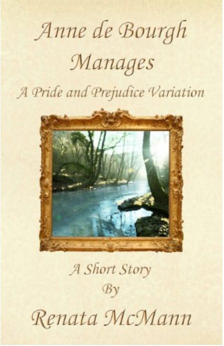 Anne de Bourgh Manages (Kindle Edition)