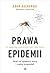 Prawa epidemii. Skąd się epidemie biorą i czemu wygasają?