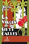 La virgen de las siete calles by Alfredo Flores