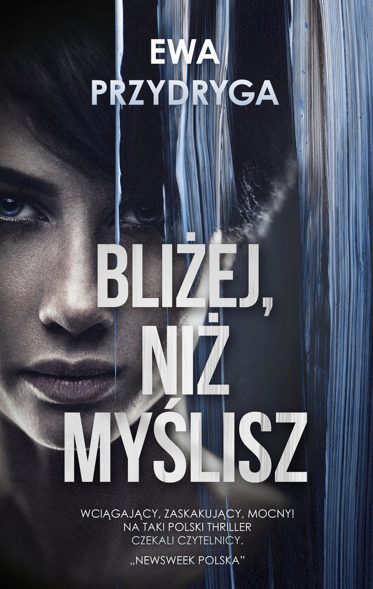 Bliżej, niż myślisz