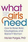 What Girls Need: ...