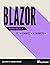 Blazor Succinctly by Michael Washington