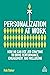 Personalization at Work: How HR Can Use Job Crafting to Drive Performance, Engagement and Wellbeing