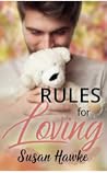 Rules for Loving by Susan Hawke