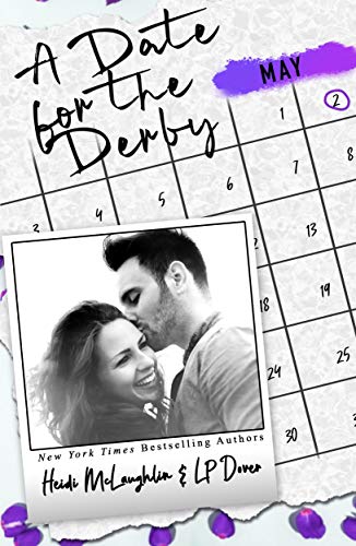 A Date for the Derby (The Dating Series, #5)