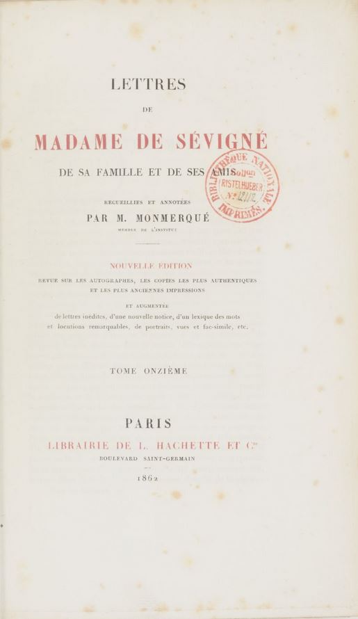 Lettres de Madame de Sévigné, de sa famille et de ses amis, Tome 11 (Hardcover)