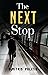 The Next Stop by Dimitris Politis