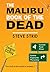 The Malibu Book of the Dead